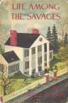 Life Among The Savages