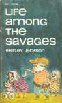 Life Among The Savages