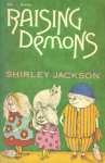 Raising Demons
