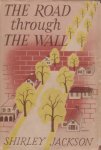 The Road Through The Wall
