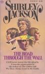 The Road Through The Wall