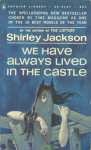 We Have Always Lived In The Castle