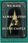 We Have Always Lived In The Castle