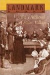 The Witchcraft of Salem Village