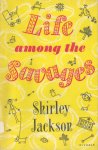 Life Among The Savages