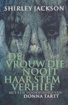 De vrouw die nooit haar stem verhief