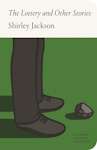 The Lottery and Other Stories