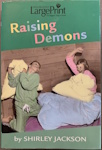 Raising Demons