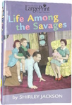 Life Among The Savages