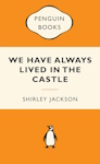 We Have Always Lived In The Castle