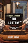 The Lottery: The Authorized Graphic Adaptation