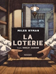 The Lottery: The Authorized Graphic Adaptation