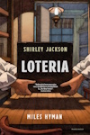 The Lottery: The Authorized Graphic Adaptation