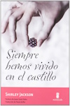 We Have Always Lived In The Castle