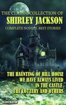The Classic Collection of Shirley Jackson
