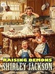Raising Demons