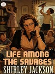 Life Among The Savages