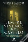 We Have Always Lived In The Castle