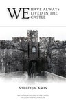 We Have Always Lived In The Castle