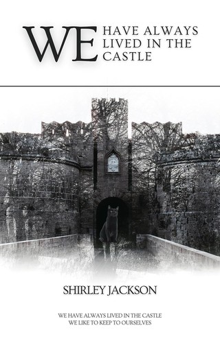 We Have Always Lived In The Castle - Front Cover