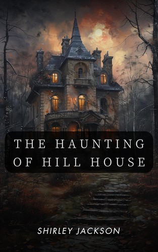 The Haunting of Hill House - Front Cover